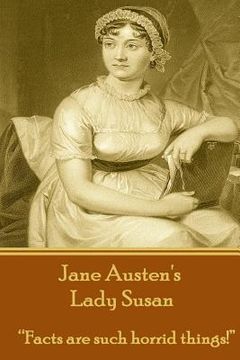 portada Jane Austen's Lady Susan: "Facts are such horrid things!" (en Inglés)