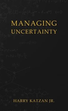 portada Managing Uncertainty (en Inglés)