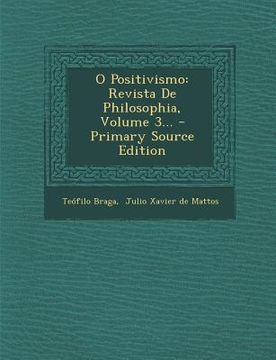 portada O Positivismo: Revista de Philosophia, Volume 3... (in Portuguese)