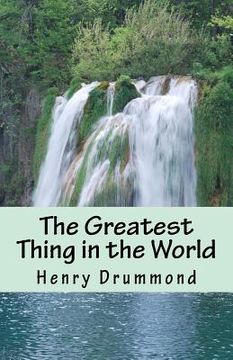 portada The Greatest Thing in the World (en Inglés)