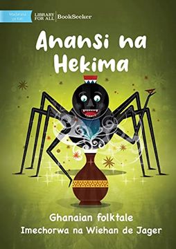 portada Anansi and Wisdom - Anansi na Hekima (en Swahili)