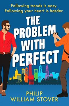 portada The Problem With Perfect: A Totally Feelgood, Fake-Fake Boyfriend Queer Romcom - a Must-Read for 2023! (in English)