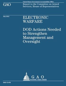 portada Electronic Warfare: DOD Actions Needed to Strengthen Management and Oversight