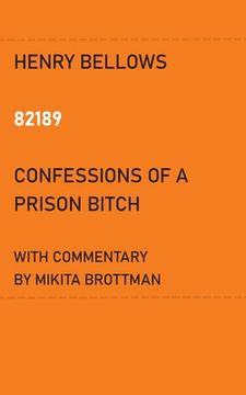 portada 82189: Confessions of a Prison Bitch (en Inglés)