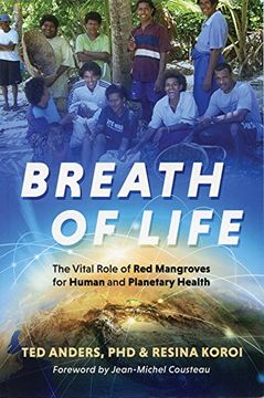 portada Breath of Life: The Vital Role of red Mangroves for Human and Planetary Health (en Inglés)