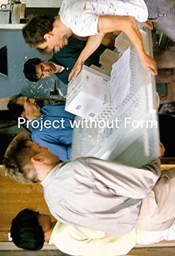 portada Project Without Form: Rem Koolhaas and the 1989 Laboratorium 