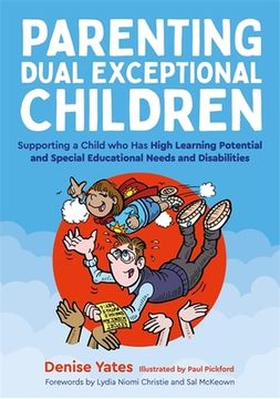 portada Parenting Dual Exceptional Children: Supporting a Child Who Has High Learning Potential and Special Educational Needs and Disabilities