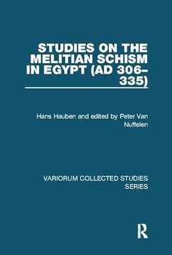 portada Studies on the Melitian Schism in Egypt (Ad 306-335)