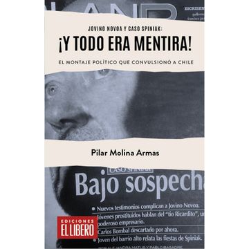 portada Jovino Novoa y Caso Spiniak: Y Todo era Mentira! (in Spanish)