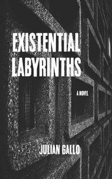 portada Existential Labyrinths (en Inglés)