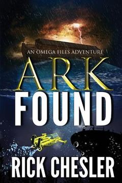 portada Ark Found: An Omega Files Adventure (en Inglés)