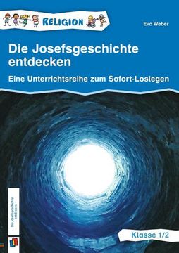 portada Die Josefsgeschichte Entdecken - Klasse 1/2 (en Alemán)