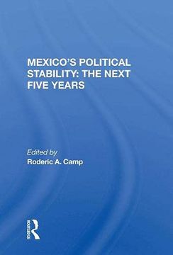 portada Mexico's Political Stability: The Next Five Years (in English)