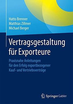 portada Vertragsgestaltung für Exporteure: Praxisnahe Anleitungen für den Erfolg Exportbezogener Kauf- und Vertriebsverträge 