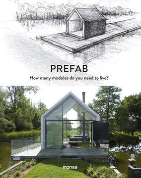 portada Prefab: How Many Modules Do You Need to Live? (in Spanish)