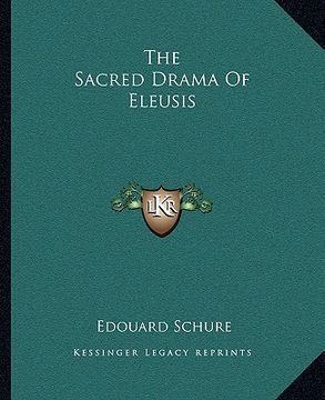 portada the sacred drama of eleusis (en Inglés)