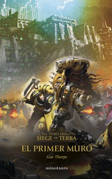 portada The Horus Heresy: Siege of Terra nº 03 El primer muro (en ESP)
