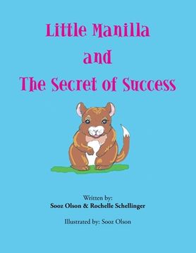 portada Little Manilla and the Secret of Success