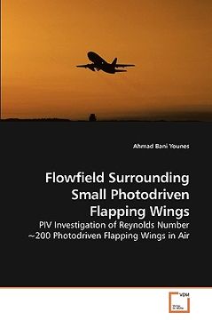 portada flowfield surrounding small photodriven flapping wings (en Inglés)