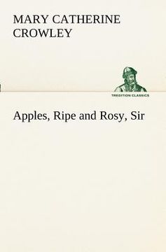 portada apples, ripe and rosy, sir (en Inglés)