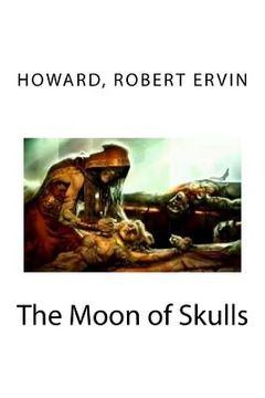 portada The Moon of Skulls (in English)
