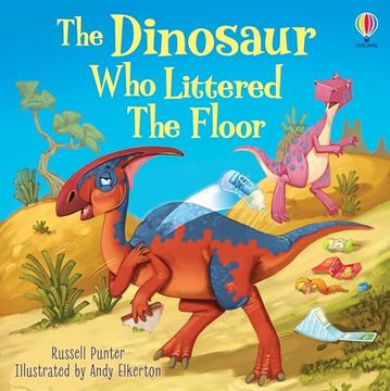 portada The Dinosaur who Littered the Floor (en Inglés)
