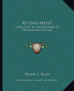 portada at-one-ment: from a key to the mysteries of the kingdom of god (en Inglés)