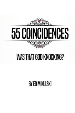 portada 55 Coincidences: Was That god Knocking? (en Inglés)