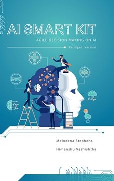 portada AI Smart Kit: Agile Decision-Making on AI (Abridged Version)