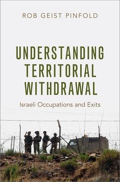 portada Understanding Territorial Withdrawal: Israeli Occupations and Exits (en Inglés)