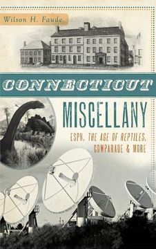 portada Connecticut Miscellany: ESPN, the Age of Reptiles, Cowparade & More (en Inglés)