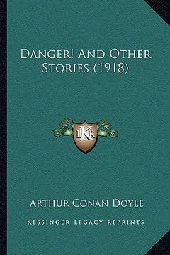 portada danger! and other stories (1918) (en Inglés)