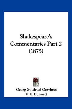 portada shakespeare's commentaries part 2 (1875) (en Inglés)