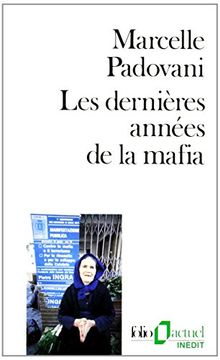 portada Les Dernières Années de la Mafia: A32415 (Folio. Actuel)