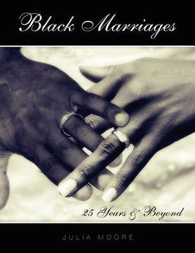 portada black marriages: 25 years & beyond (en Inglés)