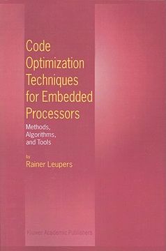 portada code optimization techniques for embedded processors: methods, algorithms, and tools (en Inglés)