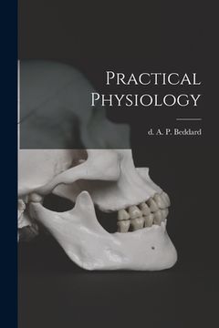portada Practical Physiology [microform] (en Inglés)