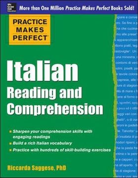 portada Practice Makes Perfect Italian Reading and Comprehension (Practice Makes Perfect Series) (en Inglés)