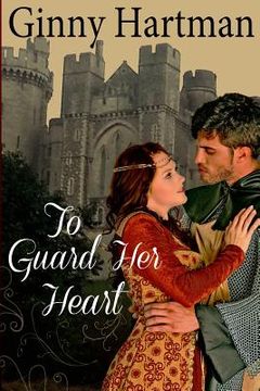portada To Guard Her Heart