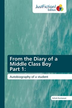 portada From the Diary of a Middle Class Boy Part 1 (en Inglés)