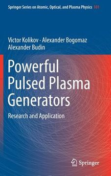 portada Powerful Pulsed Plasma Generators: Research and Application (en Inglés)