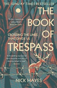 portada The Book of Trespass: Crossing the Lines That Divide us (en Inglés)