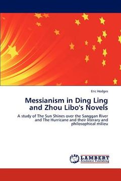 portada messianism in ding ling and zhou libo's novels (in English)