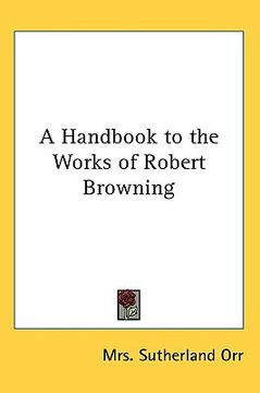 portada a handbook to the works of robert browning (in English)