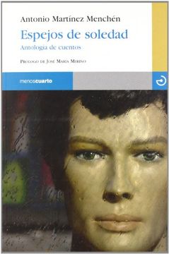 portada Espejos De Soledad: Antologia De Cuentos (in Spanish)