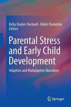 portada Parental Stress and Early Child Development: Adaptive and Maladaptive Outcomes
