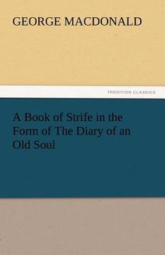 portada a book of strife in the form of the diary of an old soul (en Inglés)