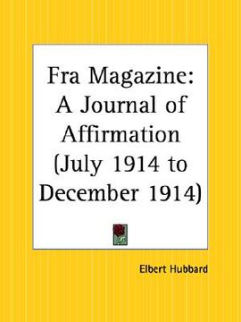 portada fra magazine: a journal of affirmation, july 1914 to december 1914 (en Inglés)