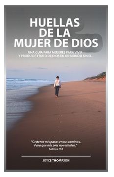 portada Huellas De La Mujer De Dios (in Spanish)