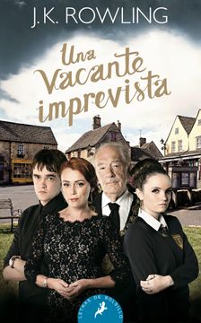 portada Una Vacante Imprevista/ The Casual Vacancy (in Spanish)